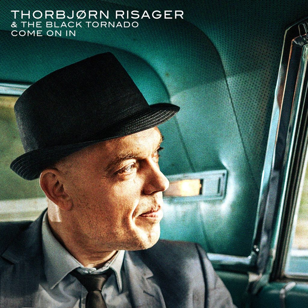 Thorbjørn Risager & The Black Tornado - Come On In single